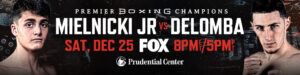 New Jersey Prospect Vito Mielnicki Jr. To Face Nicholas DeLomba in Christmas Night Homecoming Fight